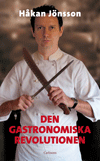 Den Gastronomiska Revolutionen